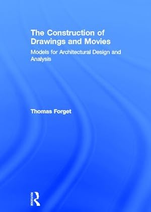 Bild des Verk�ufers f�r The Construction of Drawings and Movies zum Verkauf von moluna