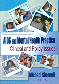 Seller image for Shelby, R: AIDS and Mental Health Practice for sale by moluna