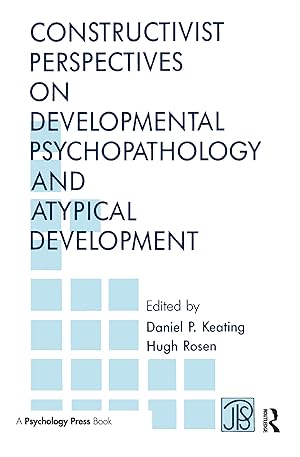 Seller image for Constructivist Perspectives on Developmental Psychopathology for sale by moluna