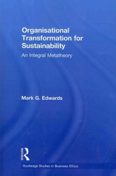 Bild des Verk�ufers f�r Edwards, M: Organizational Transformation for Sustainability zum Verkauf von moluna