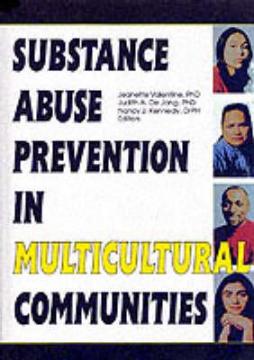 Bild des Verkufers fr Valentine, J: Substance Abuse Prevention in Multicultural Co zum Verkauf von moluna