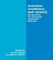 Bild des Verkufers fr Aversion, Avoidance, and Anxiety zum Verkauf von moluna