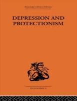 Seller image for Capie, F: Depression & Protectionism for sale by moluna
