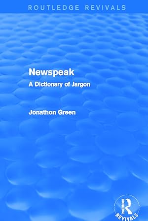 Seller image for Green, J: Newspeak for sale by moluna