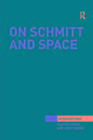 Image du vendeur pour Minca, C: On Schmitt and Space mis en vente par moluna