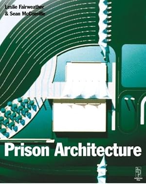 Bild des Verkufers fr Fairweather, L: Prison Architecture zum Verkauf von moluna