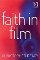 Seller image for Deacy, C: Faith in Film for sale by moluna