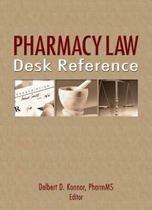 Seller image for Pharmacy Law Desk Reference for sale by moluna