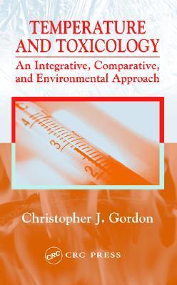 Seller image for Gordon, C: Temperature and Toxicology for sale by moluna