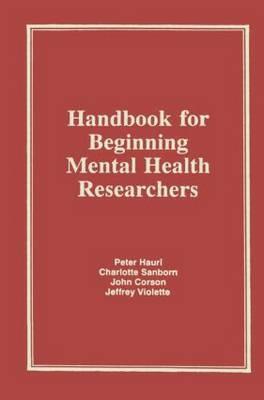 Immagine del venditore per Sanborn, C: Handbook for Beginning Mental Health Researchers venduto da moluna