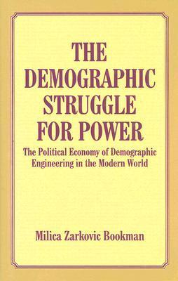 Image du vendeur pour Bookman, M: The Demographic Struggle for Power mis en vente par moluna