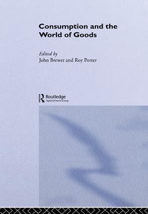 Imagen del vendedor de Consumption and the World of Goods a la venta por moluna