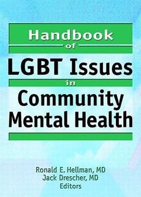 Seller image for Drescher, J: Handbook of LGBT Issues in Community Mental Hea for sale by moluna
