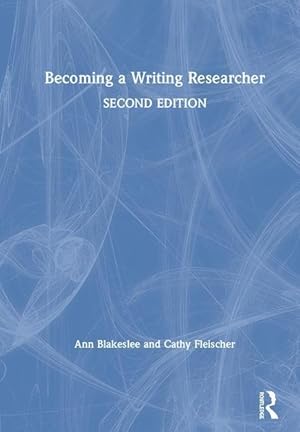 Bild des Verkufers fr Blakeslee, A: Becoming a Writing Researcher zum Verkauf von moluna