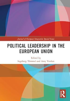 Imagen del vendedor de Ingeborg Toemmel: Political Leadership in the European Union a la venta por moluna