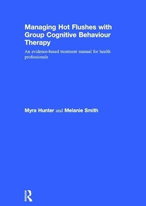 Seller image for Hunter, M: Managing Hot Flushes with Group Cognitive Behavio for sale by moluna