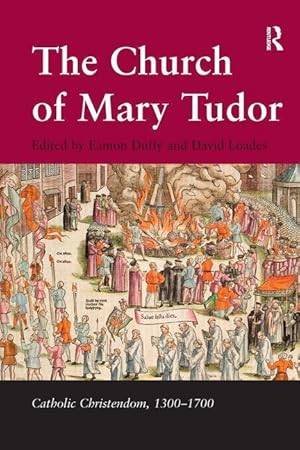 Imagen del vendedor de Duffy, E: The Church of Mary Tudor a la venta por moluna