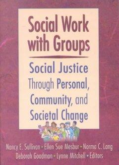 Image du vendeur pour Sullivan, N: Social Work with Groups mis en vente par moluna