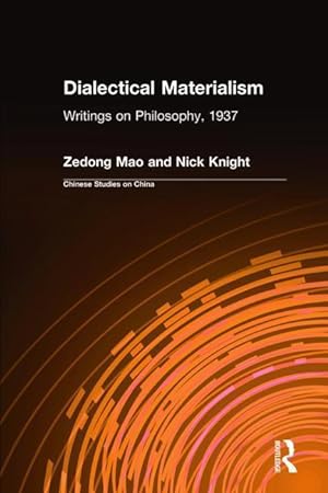 Seller image for Mao, Z: Dialectical Materialism: Writings on Philosophy, 193 for sale by moluna