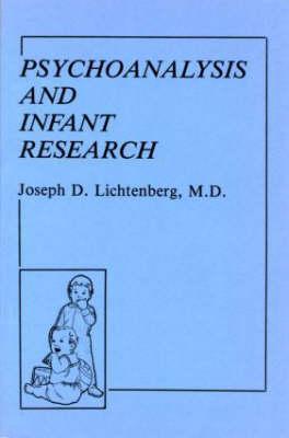 Immagine del venditore per Lichtenberg, J: Psychoanalysis and Infant Research venduto da moluna