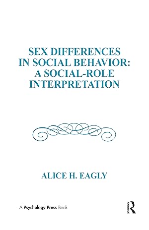 Bild des Verkufers fr Eagly, A: Sex Differences in Social Behavior zum Verkauf von moluna