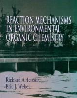 Seller image for Larson, R: Reaction Mechanisms in Environmental Organic Chem for sale by moluna