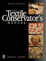 Bild des Verkufers fr Landi, S: Textile Conservator\ s Manual zum Verkauf von moluna