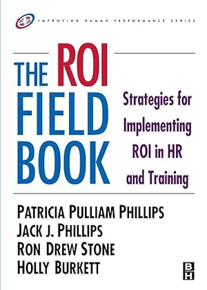 Image du vendeur pour Phillips, P: The ROI Fieldbook mis en vente par moluna