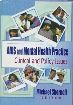 Seller image for Shelby, R: AIDS and Mental Health Practice for sale by moluna