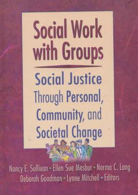 Image du vendeur pour Sullivan, N: Social Work with Groups mis en vente par moluna