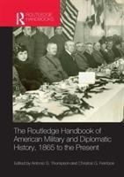 Imagen del vendedor de The Routledge Handbook of American Military and Diplomatic H a la venta por moluna