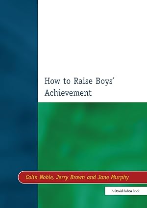 Imagen del vendedor de How to Raise Boys\ Achievement a la venta por moluna