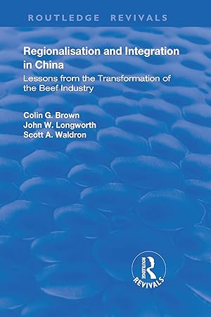Image du vendeur pour Brown, C: Regionalisation and Integration in China mis en vente par moluna