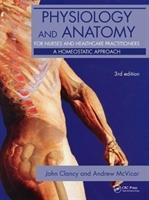 Seller image for Clancy, J: Physiology and Anatomy for Nurses and Healthcare for sale by moluna