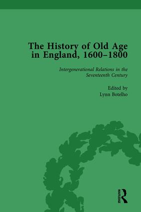 Imagen del vendedor de Botelho, L: History of Old Age in England, 1600-1800, Part I a la venta por moluna