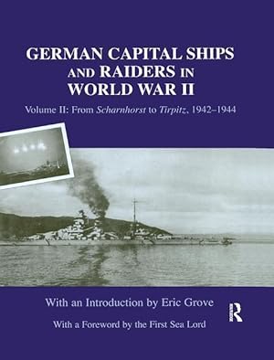 Imagen del vendedor de German Capital Ships and Raiders in World War II a la venta por moluna