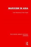Imagen del vendedor de Mackerras, C: Marxism in Asia a la venta por moluna