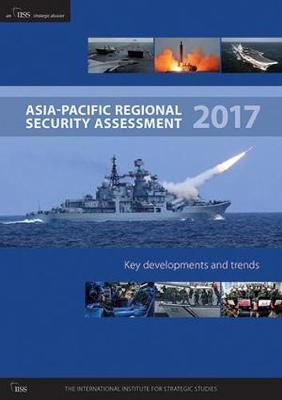 Seller image for Asia-Pacific Regional Security Assessment 2017 for sale by moluna
