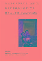 Seller image for Rice, P: Maternity and Reproductive Health in Asian Societie for sale by moluna