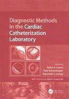 Image du vendeur pour Diagnostic Methods in the Cardiac Catheterization Laboratory mis en vente par moluna