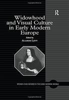 Seller image for Widowhood and Visual Culture in Early Modern Europe for sale by moluna