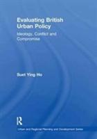 Seller image for Ho, S: Evaluating British Urban Policy for sale by moluna