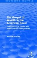 Bild des Verkufers fr Mukherjee, A: The Gospel of Wealth in the American Novel zum Verkauf von moluna