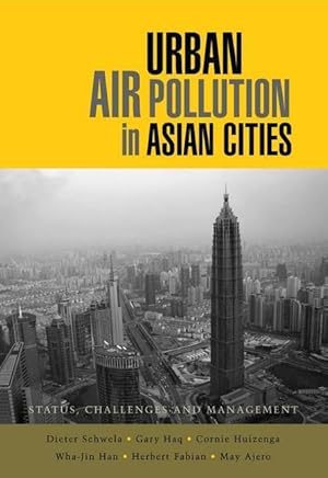 Immagine del venditore per Schwela, D: Urban Air Pollution in Asian Cities venduto da moluna