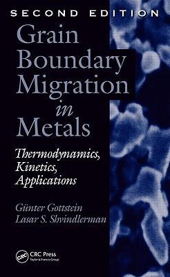 Image du vendeur pour Gottstein, G: Grain Boundary Migration in Metals mis en vente par moluna