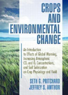 Seller image for Amthor, J: Crops and Environmental Change for sale by moluna
