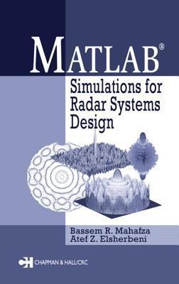 Seller image for Mahafza, B: MATLAB Simulations for Radar Systems Design for sale by moluna