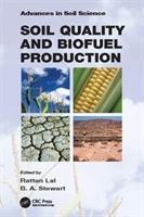 Seller image for Soil Quality and Biofuel Production for sale by moluna