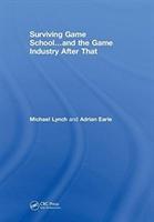 Seller image for Lynch, M: Surviving Game School.and the Game Industry Afte for sale by moluna