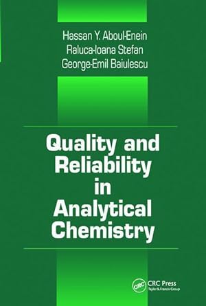 Seller image for Baiulescu, G: Quality and Reliability in Analytical Chemistr for sale by moluna